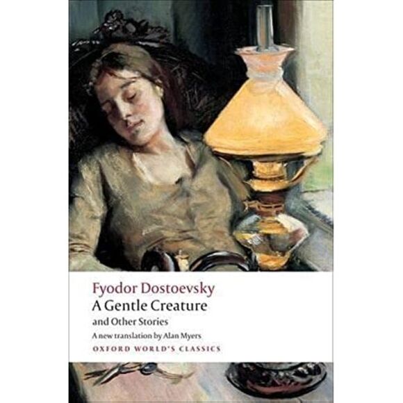 White Nights/A Gentle Creature/The Dream of a Ridiculous Man -- Fyodor Dostoevsk - Picture 2 of 3